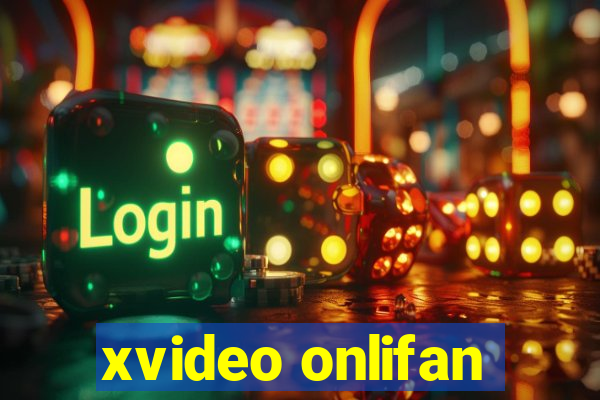 xvideo onlifan